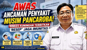 Dinkes Kuningan Ingatkan Ancaman Penyakit Musim Pancaroba